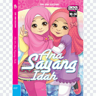 ANA SAYANG IDAH ANA MANISNYA Publication PNG